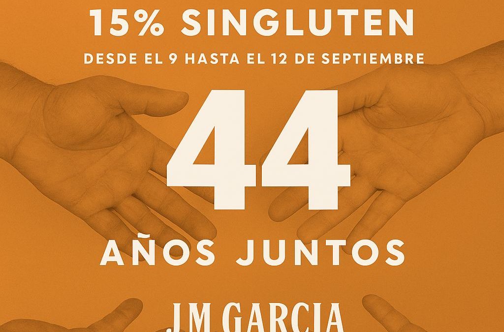 cupón descuento 44 aniversario sin gluten panaderiajmgarcia.com alicante