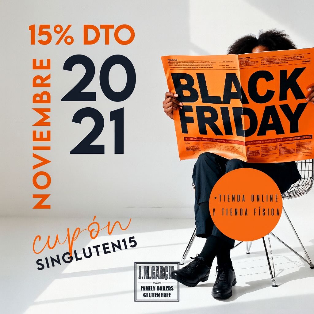 black friday sin gluten 2025 15 dto www.panaderiajmgarcia.com panaderia sin gluten alicante