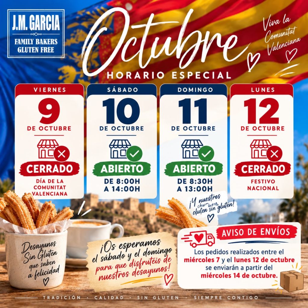 Horario especial Puente 9 de Octubre 26 panaderia jm garcia sin gluten